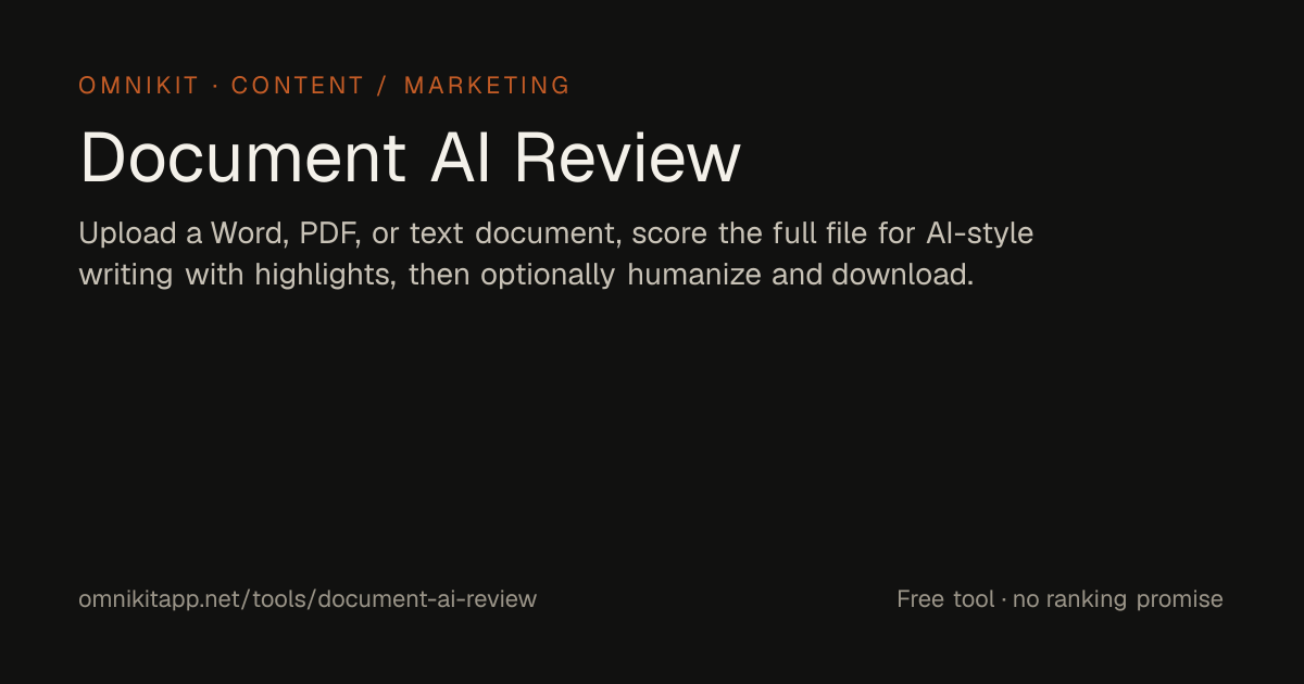 Document AI Review — Upload, Score, Humanize | OmniKit